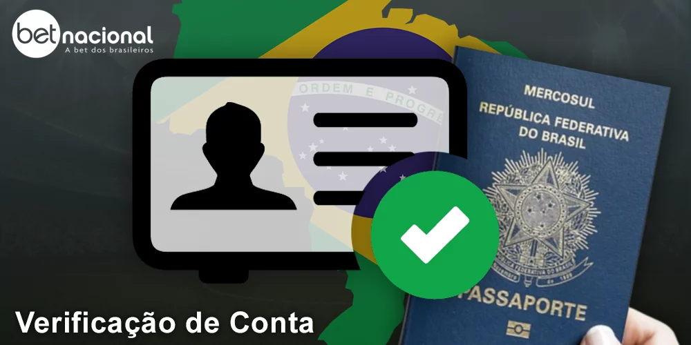 Instruções sobre como verificar sua conta Betnacional no Brasil